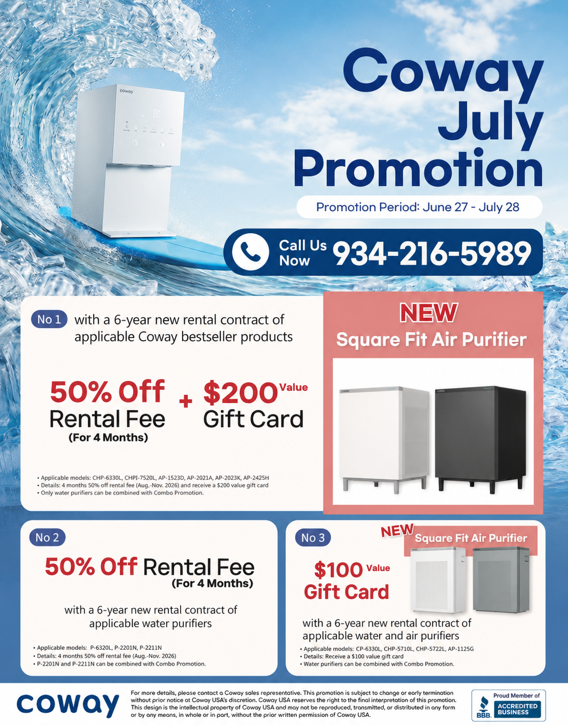 Explore Coway's July Deals! Meet the New Square Fit Air Purifier & bestsellers. Enjoy 50% off rentals (4 mos) and up to $200 gift cards. Call 934-216-5989 now!