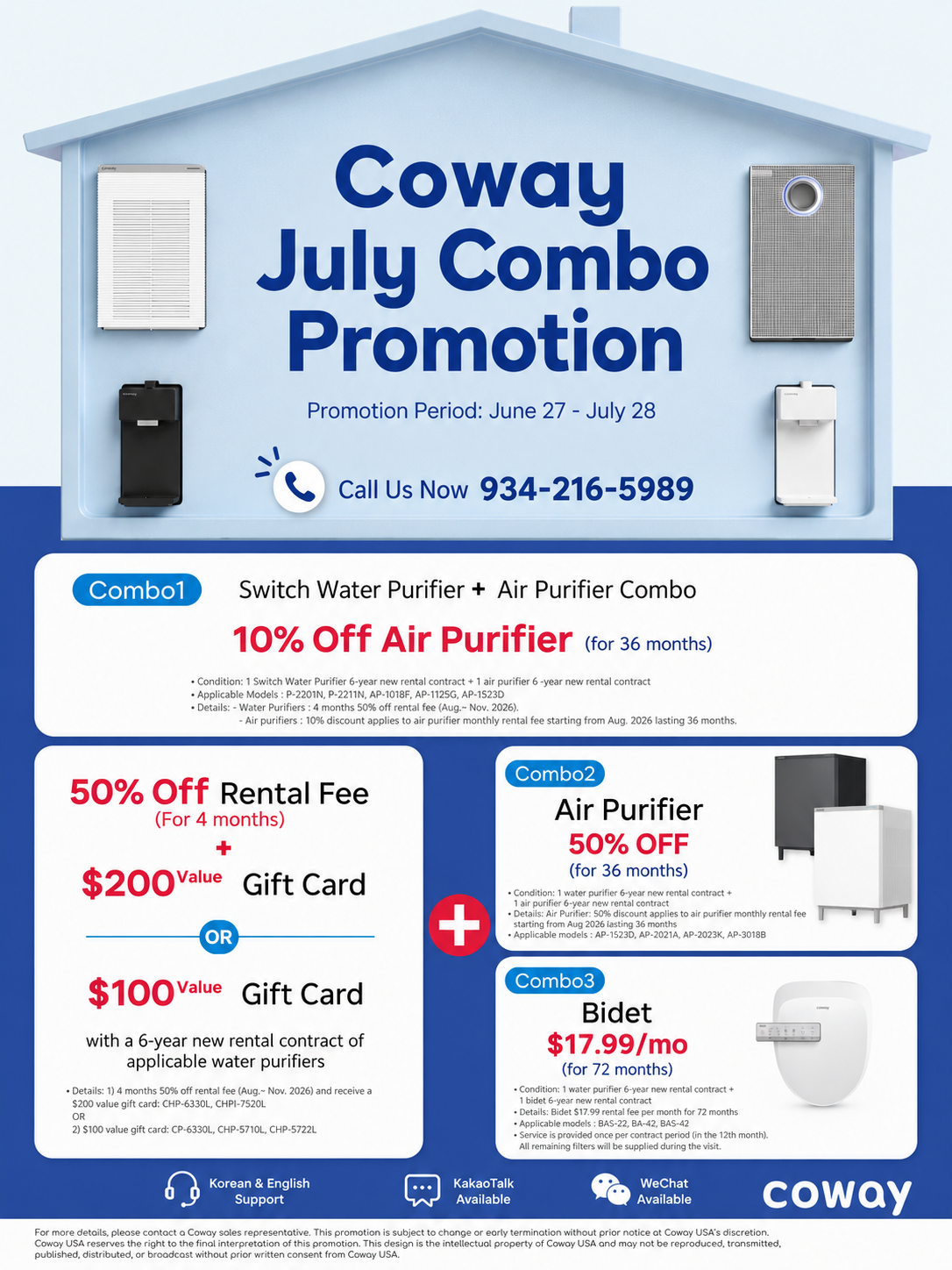 Coway USA July Combo Promotion! Get up to 50% off rental fees, up to a $200 Gift Card, air purifier discounts, and bidet special offers. Call 934-216-5989 today.